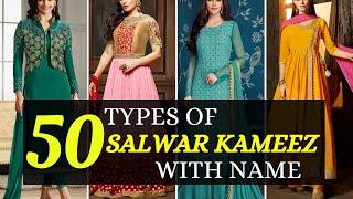 50 Different Types of Salwar Kameez With Name | Blossom Trends