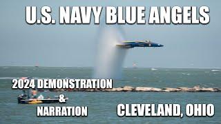 Blue Angels Demo+Narration | Cleveland National Airshow | 2024