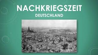 Die Nachkriegszeit in Deutschland einfach und kurz erklärt