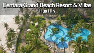 CENTARA GRAND BEACH RESORT - Hua Hin's most iconic hotel