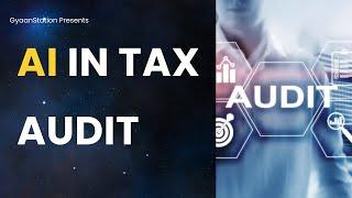 How to use - AI in Tax Audit