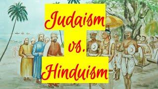 Judaism vs. Hinduism