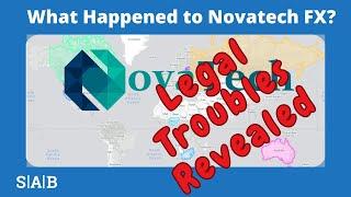 What Happened to Novatech FX? [Global Legal Fallout]