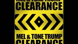 Melo The God Feat. Tone Trump - Clearance