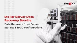 No. 1 Server Data Recovery Service in India - Stellar Data Recovery