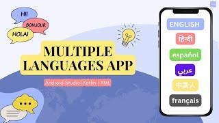 Multi-Lingual App in Android Studio using Kotlin | Multiple Languages in One App