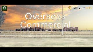 Overseas Block Commercial Facing Houses | Best Approach  | 1 Year Instalment Plan #parkviewcity