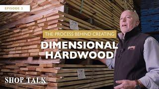 The Process Behind Creating Dimensional Hardwood | Baird Brothers Fine Hardwoods