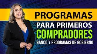 Programas Para Primeros Compradores De Casa Ayudas De  Gobierno - Créditos o Préstamos de Hipoteca