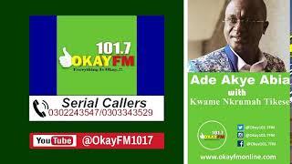 Ade Akye Abia With Kwame Nkrumah Tikese On Okay 101.7 Fm (12/12/2024)