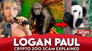 Logan Paul’s Crypto Zoo Scam Explained | Famous News