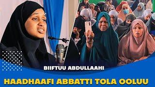 Barattuu Biiftuu Abdullaahi,  haqa haadhafi Abbaa