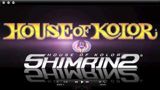 House of Kolor Shimrin 2 - Part 3