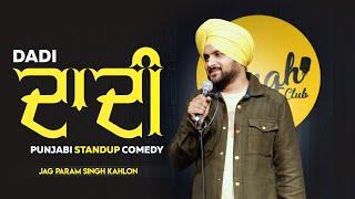 Dadi | Jagparampreet Singh| | new stand up comedy | standup comedy | standup | Part 2