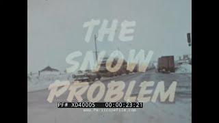 " THE SNOW PROBLEM" 1960s CATERPILLAR INC. SNOW REMOVAL WITH CAT 922 & 944 EXCAVATORS  XD40005