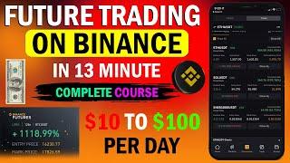 Binance Futures Trading For Beginners 2025 | How to Future Trade on Binance - Binance Future Trading