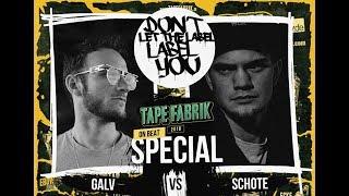 Galv vs Schote // DLTLLY OnBeatBattle (Tapefabrik // Wiesbaden) // 2018