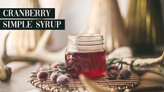 Cranberry Simple Syrup