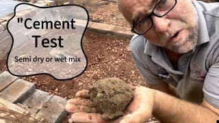 What cement mix Semi-Dry vs. Wet Mix Comparison " #cement #cementtest #whichisbest