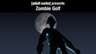 HSLU | Zombie Golf | Adult Swim Europe