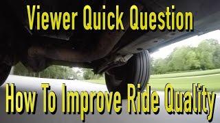 Ways To Improve A Vehicle Ride Quality