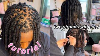 how to: two strands twists on locs tutorial | Nylajai'ne