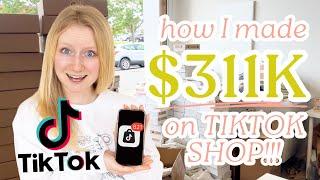 How I made MORE THAN $300,000 in a few months on TikTok Shop: 5 tips to boost your income