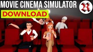 How to Download Movie Cinema Simulator (Simple Guide)