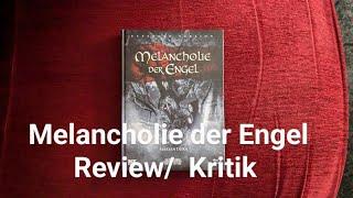 Melancholie der Engel-Review/ Kritik