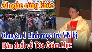 Tin Mới! Nghẹn Ngào Cảm Động Chuyện Của 1 Linh Mục Trẻ VN - Xin Cầu Nguyện l Đinh Thập Tự Vlogs