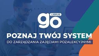 LibrusGO – Poznaj Twój system do zarządzania zajęciami pozalekcyjnymi