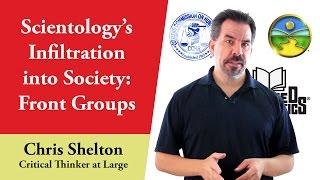 Scientology Infiltration into Society: Front Groups