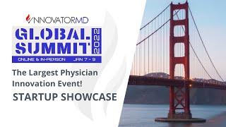 InnovatorMD Global Summit 2022 - Startup Showcase