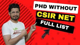 How to do PhD without CSIR NET Life science exam | List of PhD entrance exams in India