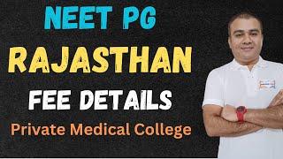 ‍️ NEET PG  RAJASTHAN  FEE DETAILS  PRIVATE MEDICAL COLLEGE  GOOD OPTION FOR LOW SCORE ‍️