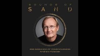 #98 Glissando of Consciousness: Andrew Holecek