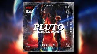 [FREE] SAMPLE PACK - "PLUTO" Vol. 2 ( Lil Uzi Vert, JetsonMade, Playboi Carti, Juice WRLD, Future )