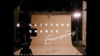 Clifford Chance: In Conversation...Series 2