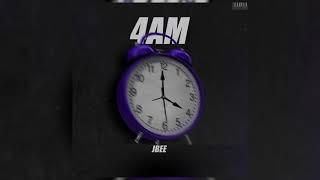 JBEE - 4AM (OFFICIAL AUDIO)