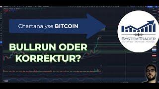 Chartanalyse Bitcoin: Korrektur oder Bullrun? 80k oder 100k ?