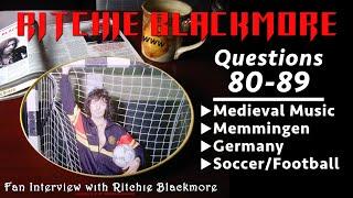 Ritchie Blackmore interview ️ Questions 80-89 Memmingen Germany Soccer Castles TV 1996 Rainbow Fans