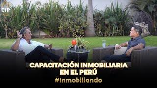 Inmobiliando #22 - Capacitación Inmobiliaria en el Perú