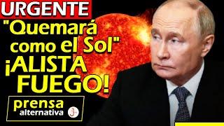 Ataque será letal! Rusia promete DERRETIR al enemigo!