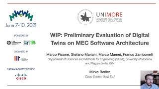 WoWMoM'21 teaser: Preliminary Evaluation of Digital Twins on MEC Software Architecture