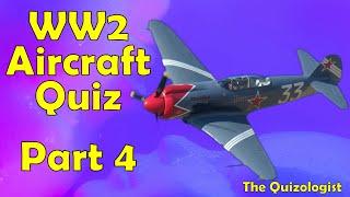 Identify the aircraft of World War 2 quiz - part 4