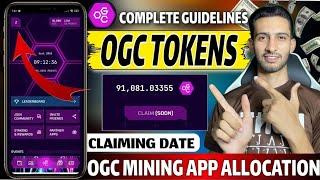 OGC Mining App Tokens Allocation Completed || OGC KYC Verification