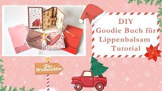 Karten basteln – DIY – Goodie Buch für Lippenbalsam – für Anfänger - Tutorial