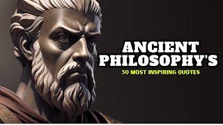 Timeless Wisdom: Top 50 Quotes from Ancient Philosophers | Best Motivational Speech