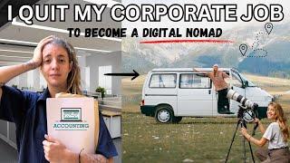 I QUIT my corporate job to become a DIGITAL NOMAD | MY FULL STORY