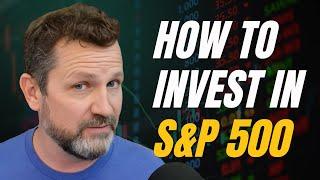 How To Invest In The S&P 500 (Complete Beginner’s Guide)